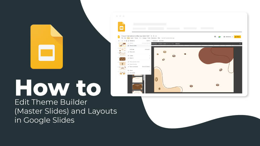 How To Edit Theme Builder Master Slides And Layouts In Google Slides