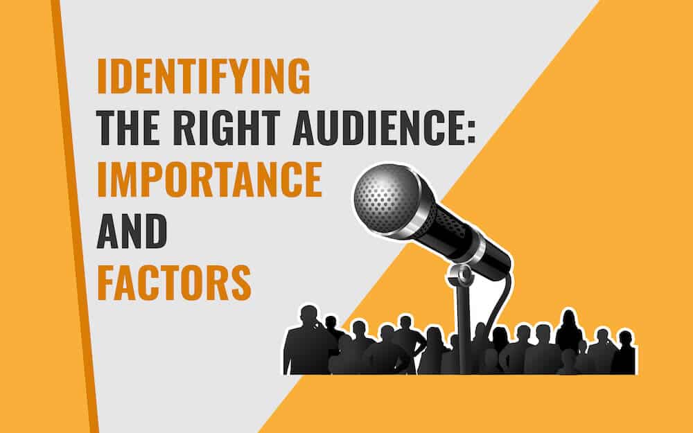 Essential Tips to Find the Right Audience for Your Next Presentation